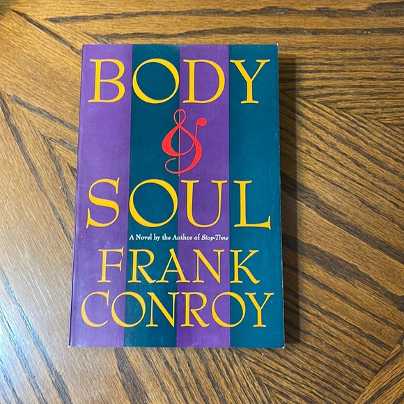Houghton Mifflin Other Vintage Body And Soul Book By Frank Conroy 993 Poshmark